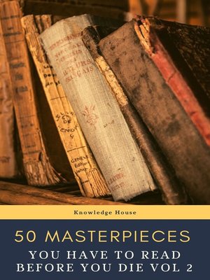 cover image of 50 Masterpieces you have to read before you die vol